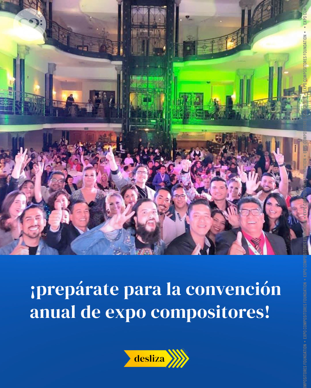¡Prepárate para la Convención Anual de Expo Compositores!