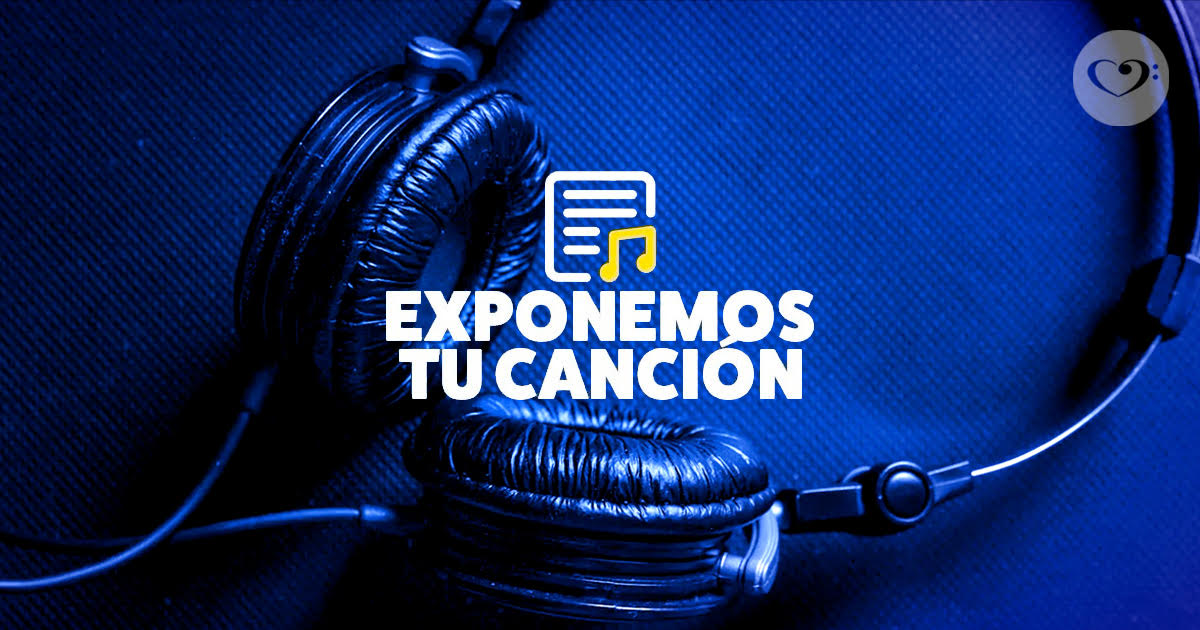 ¿Cuántas Canciones Has Enviado a "Exponemos Tu Canción"?